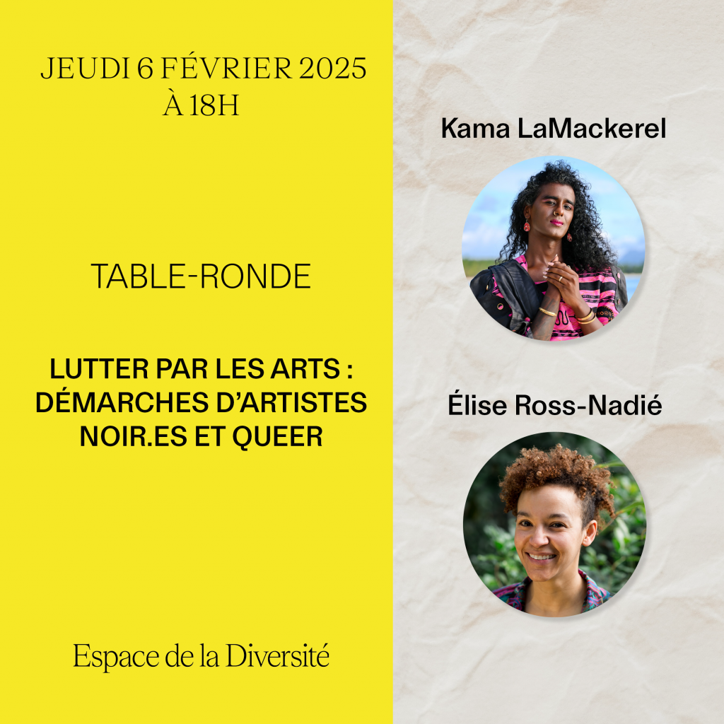 Table-Ronde | Lutter par les arts : démarches d’artistes noir.es et queer